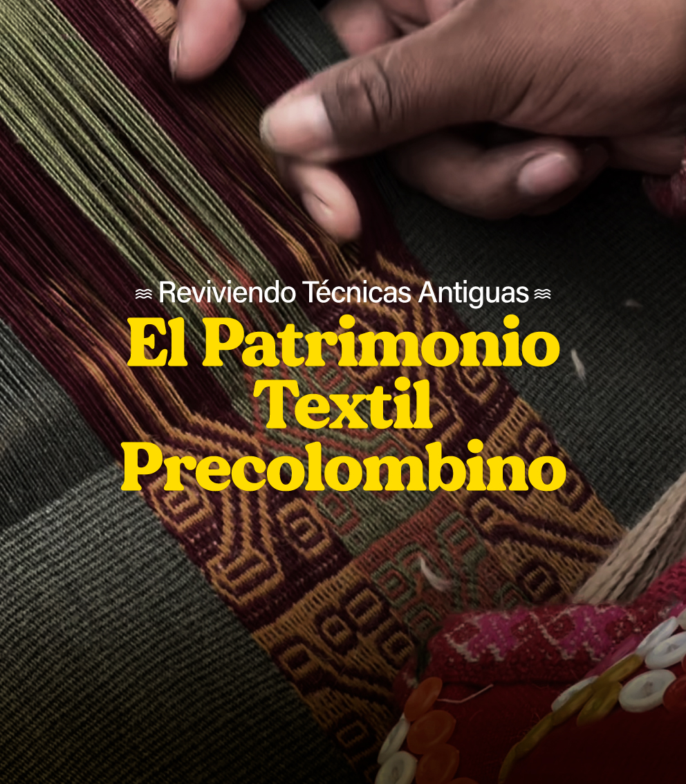 El Patrimonio Textil Precolombino